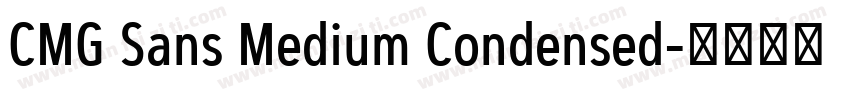 CMG Sans Medium Condensed字体转换